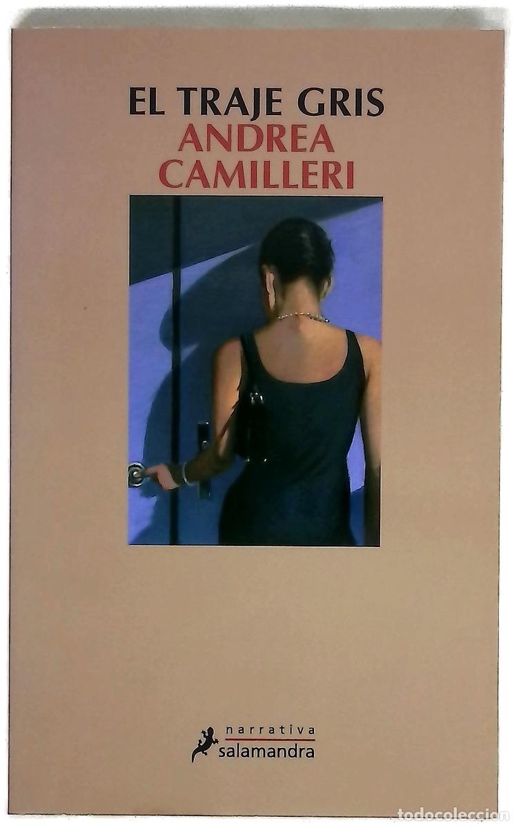 Libros: El traje gris - Camilleri, Andrea; Menini, Mar&iacute;a Antonia