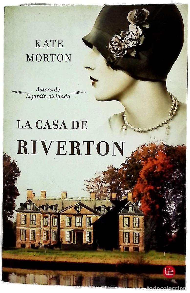 Libros: La casa de Riverton - Morton, Kate; Borovsky, Luisa
