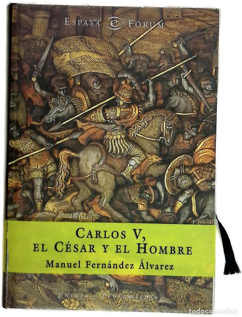 Libros: Carlos V, el c&eacute;sar y el hombre