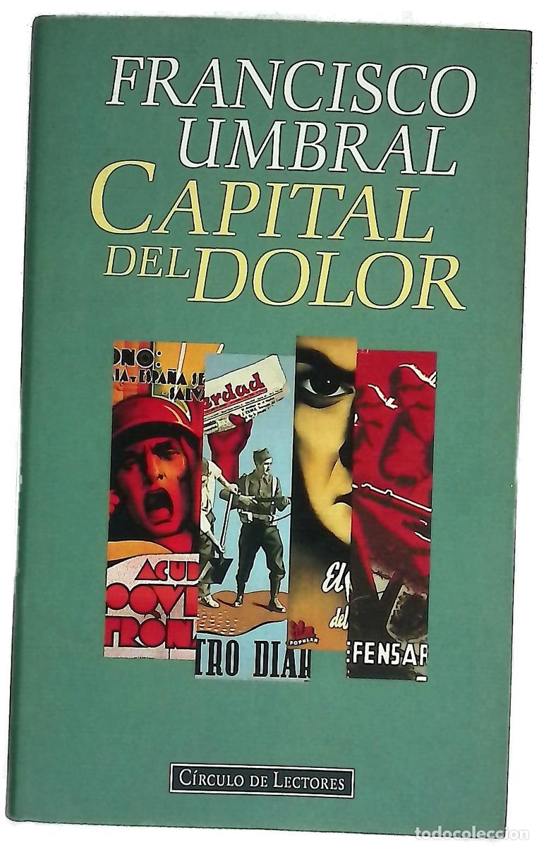 Libros: Capital del dolor - Umbral, Francisco