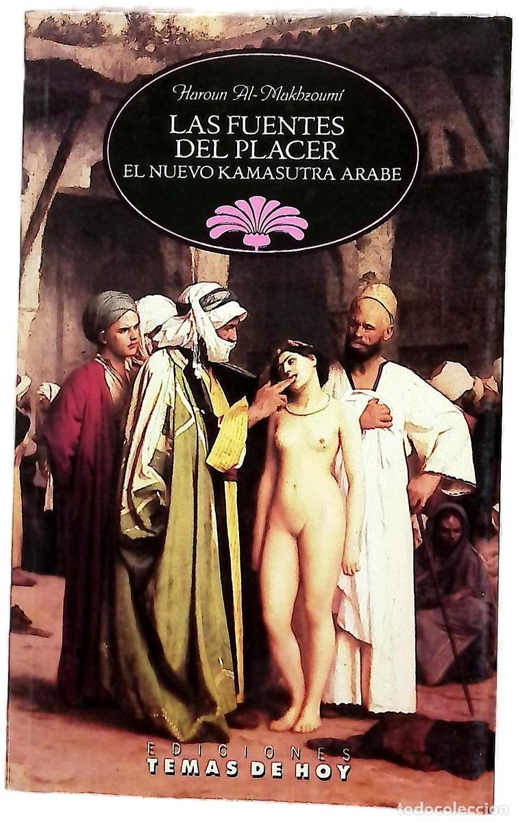 Libros: Las fuentes del placer el nuevo kamasutra &aacute;rabe