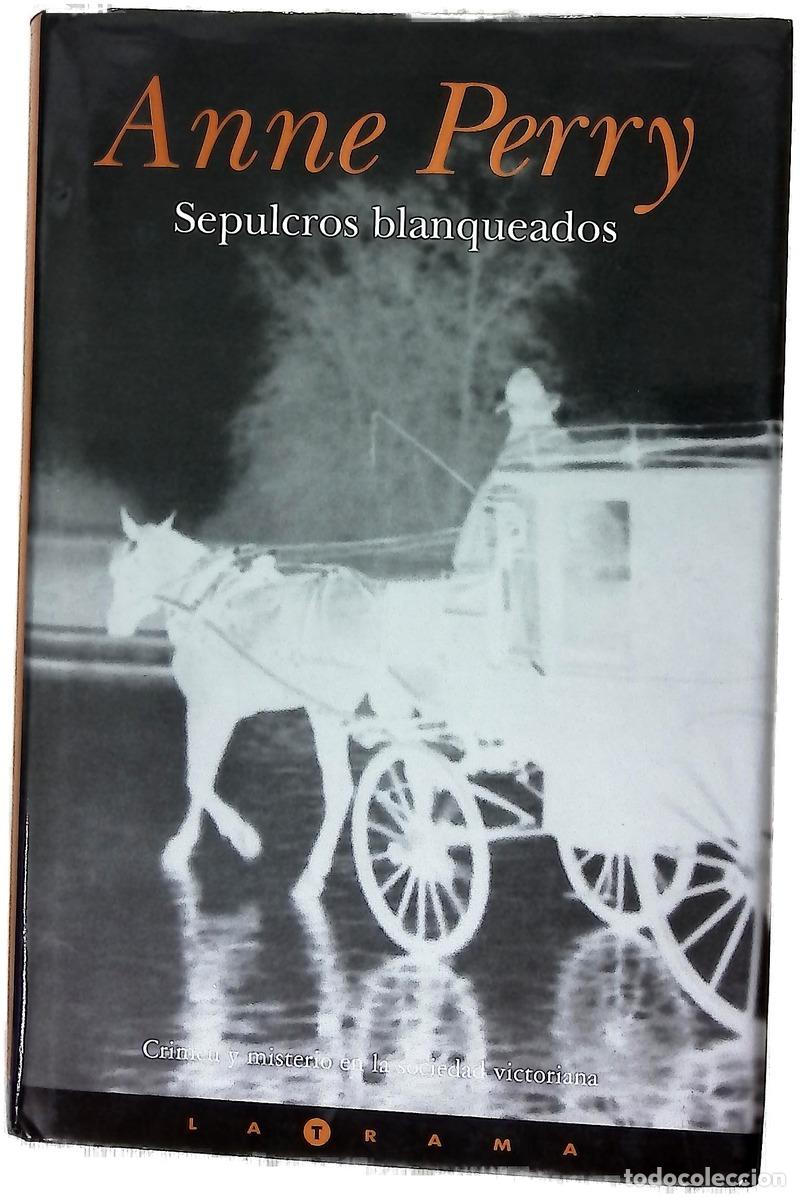 Libros: Sepulcros blanqueados - Perry, Anne
