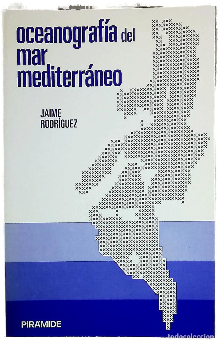 Libros: Oceanograf&iacute;a del mar Mediterr&aacute;neo