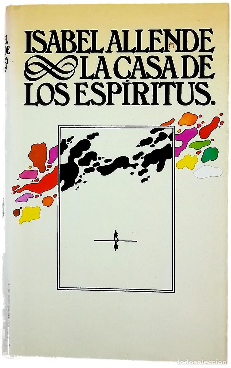 Libros: La casa de los esp&iacute;ritus - Allende, Isabel