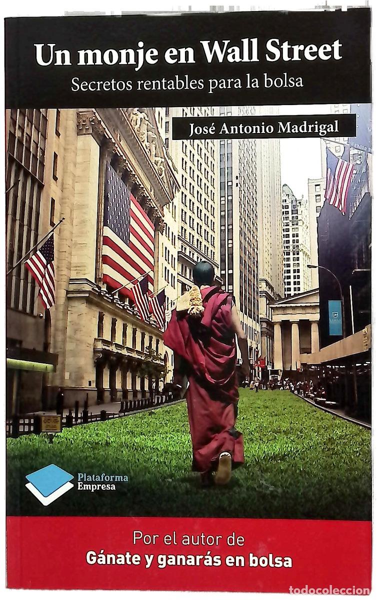 Livres: Un monje en Wall Street : secretos rentables para la bolsa