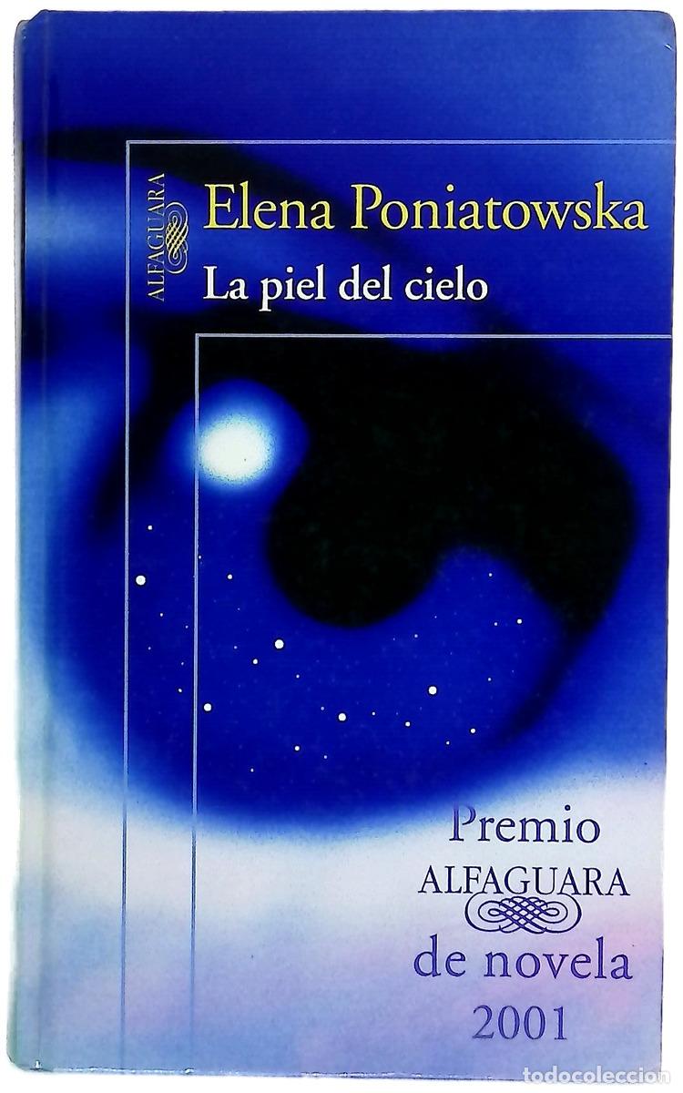 Livres: La piel del cielo - Poniatowska, Elena