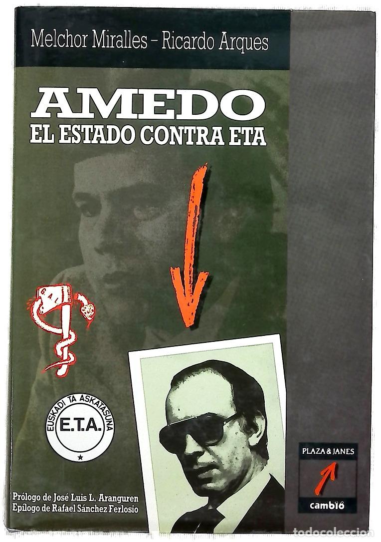 Livres: Amedo el estado contra ETA
