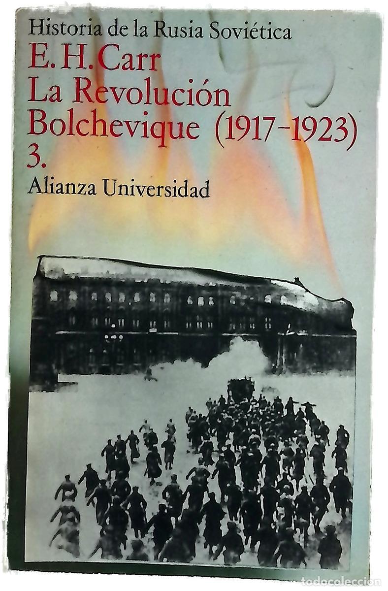 Livres: La Revoluci&oacute;n Bolchevique. 3 (1917-1923)