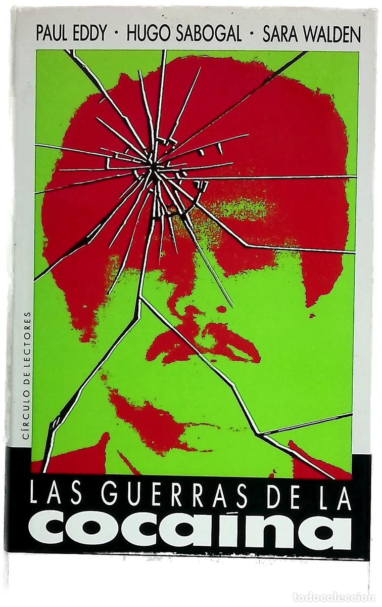 Libri di seconda mano: Las guerras de la coca&iacute;na