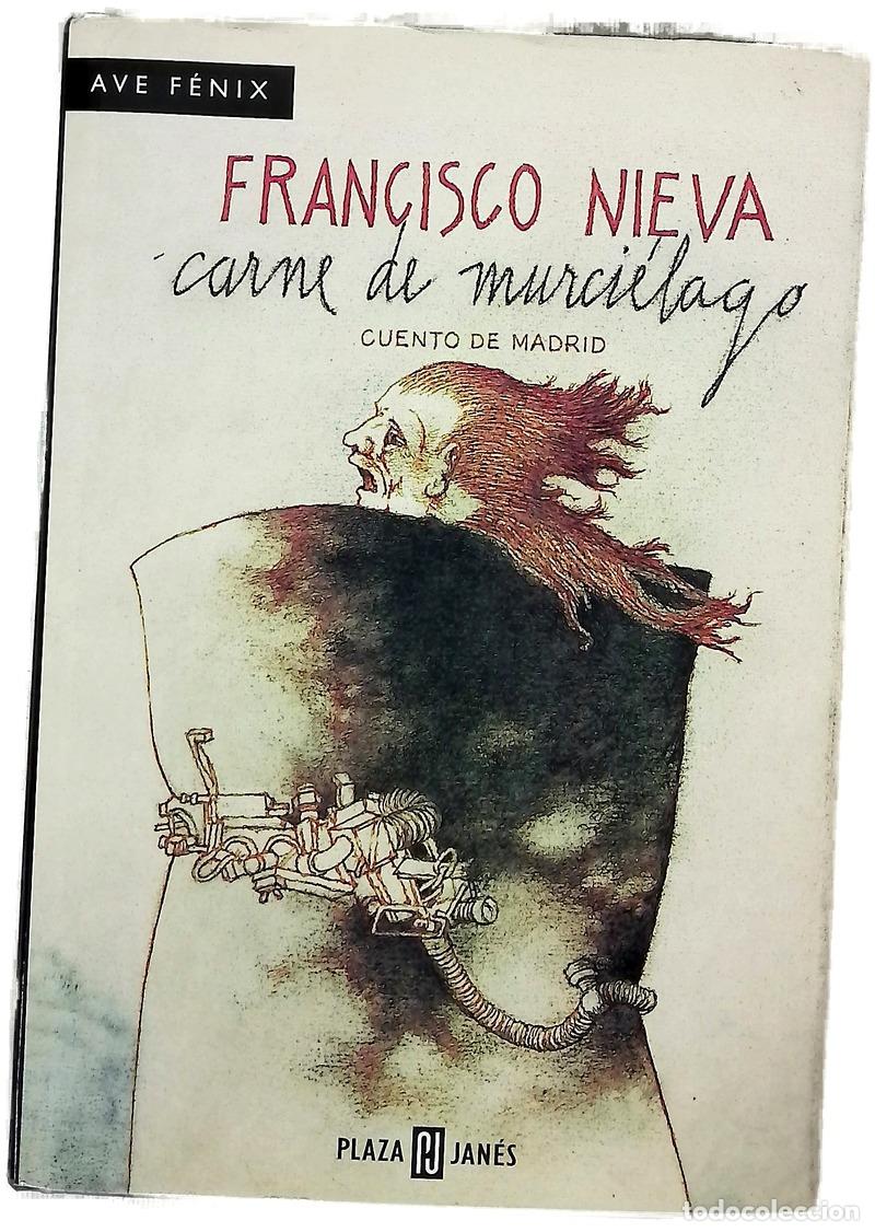 Libri di seconda mano: Carne de murci&eacute;lago : cuento de Madrid