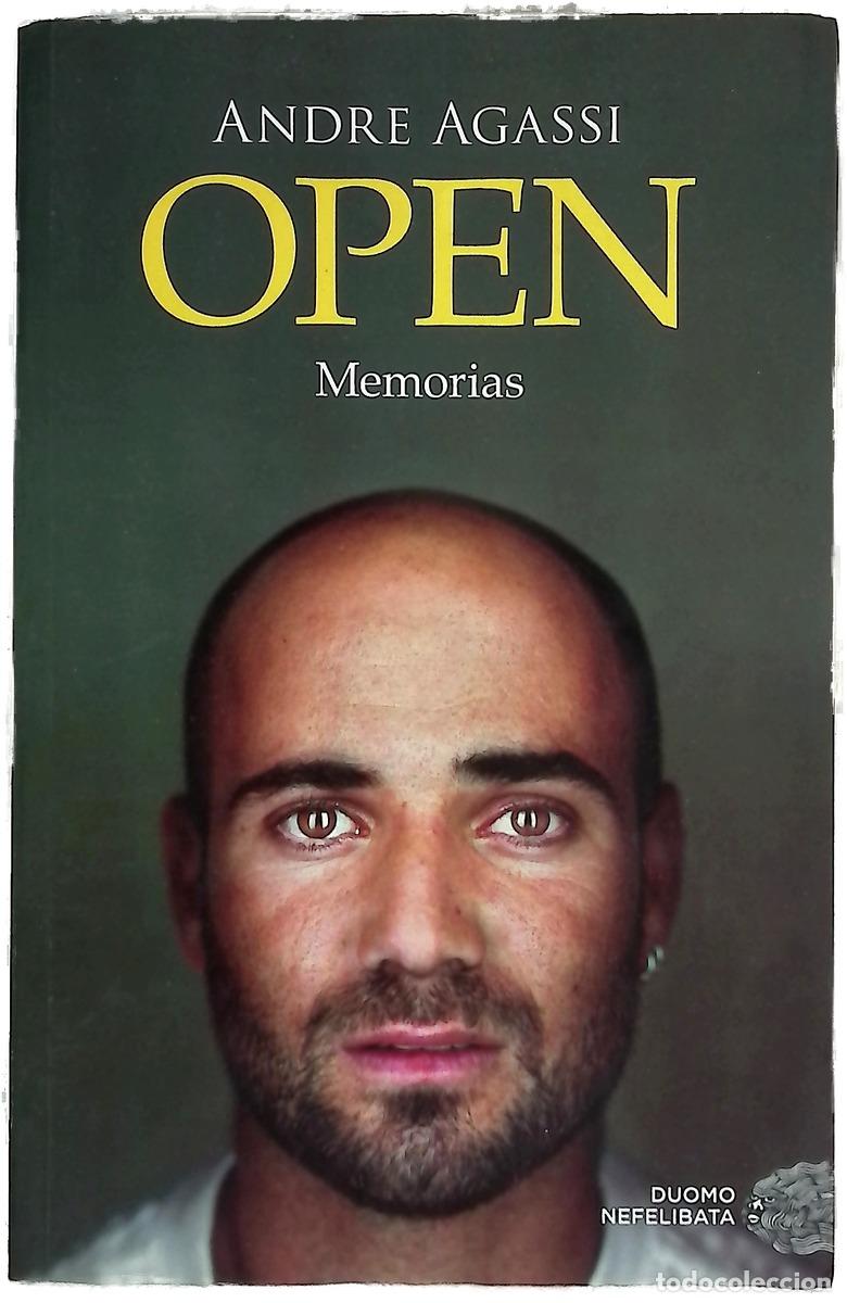 Libri di seconda mano: Open : memorias - Agassi, Andre; Estrella, Juanjo