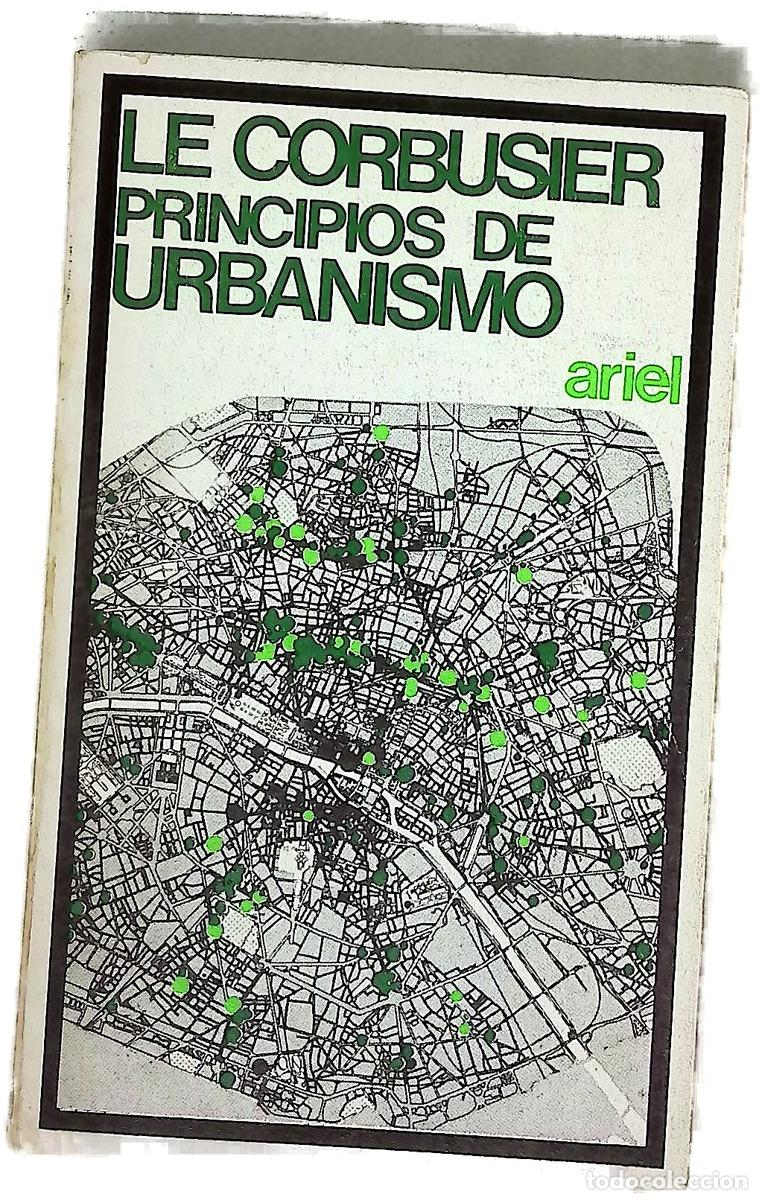 B&uuml;cher: Principios de urbanismo [La carta de Atenas]
