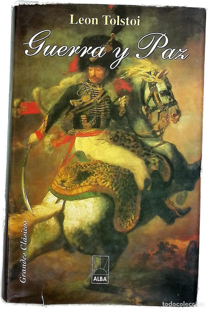 Libros: Guerra y paz - Tolst&oacute;i, Lev