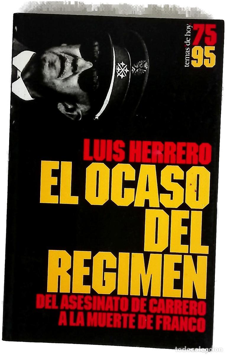 B&uuml;cher: El ocaso del r&eacute;gimen del asesinato de Carrero a la muerte de Franco