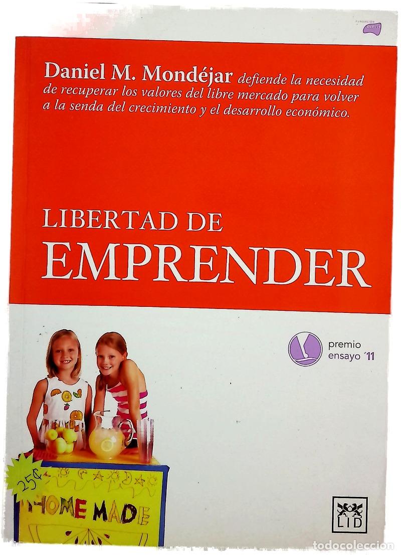 B&uuml;cher: Libertad de emprender - Mart&iacute;nez Mond&eacute;jar, Daniel