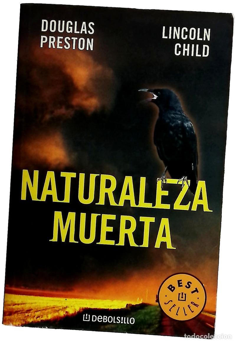 B&uuml;cher: Naturaleza muerta - Preston, Douglas J; Child, Lincoln