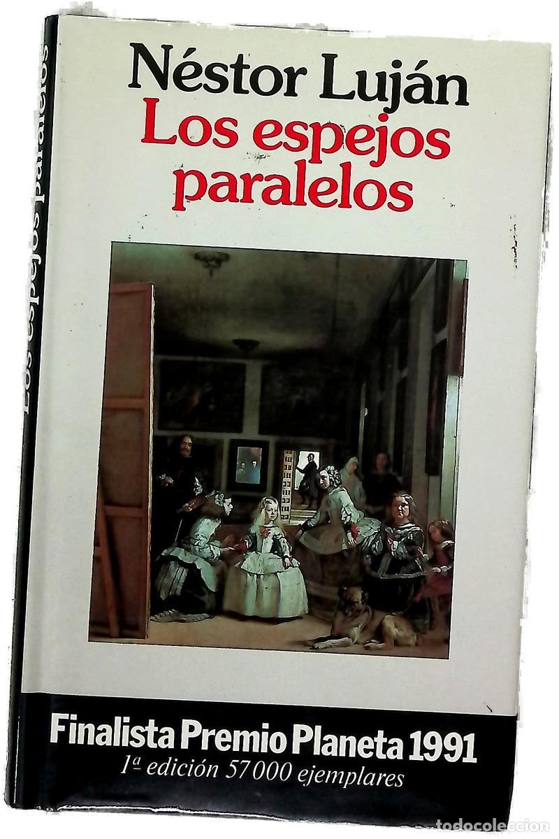 B&uuml;cher: Los espejos paralelos - Luj&aacute;n, N&eacute;stor