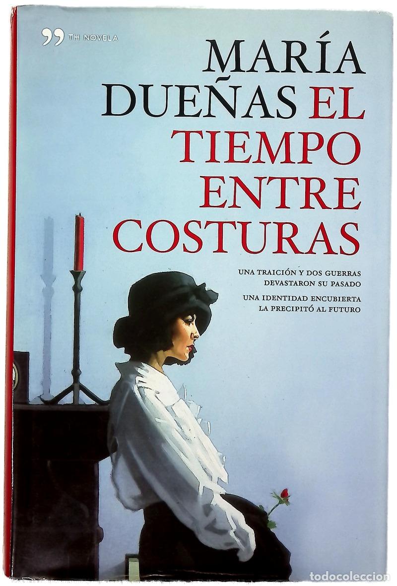 books: El tiempo entre costuras - Due&ntilde;as, Mar&iacute;a