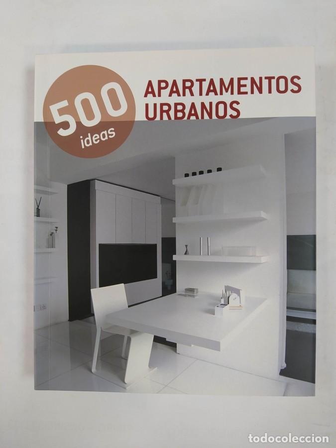 Libri di seconda mano: Apartamentos urbanos. 500 ideas. 500 trueques. - VV.AA. TDK712