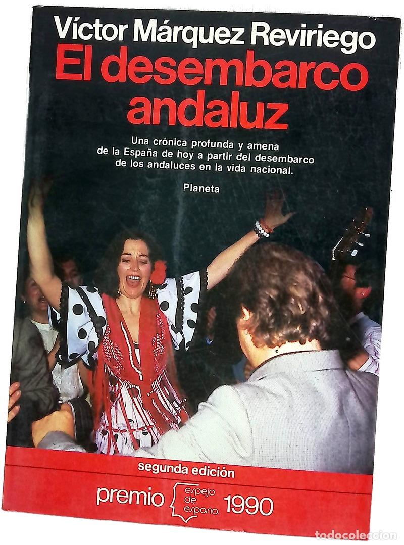 Libri di seconda mano: El desembarco andaluz - M&aacute;rquez Reviriego, V&iacute;ctor