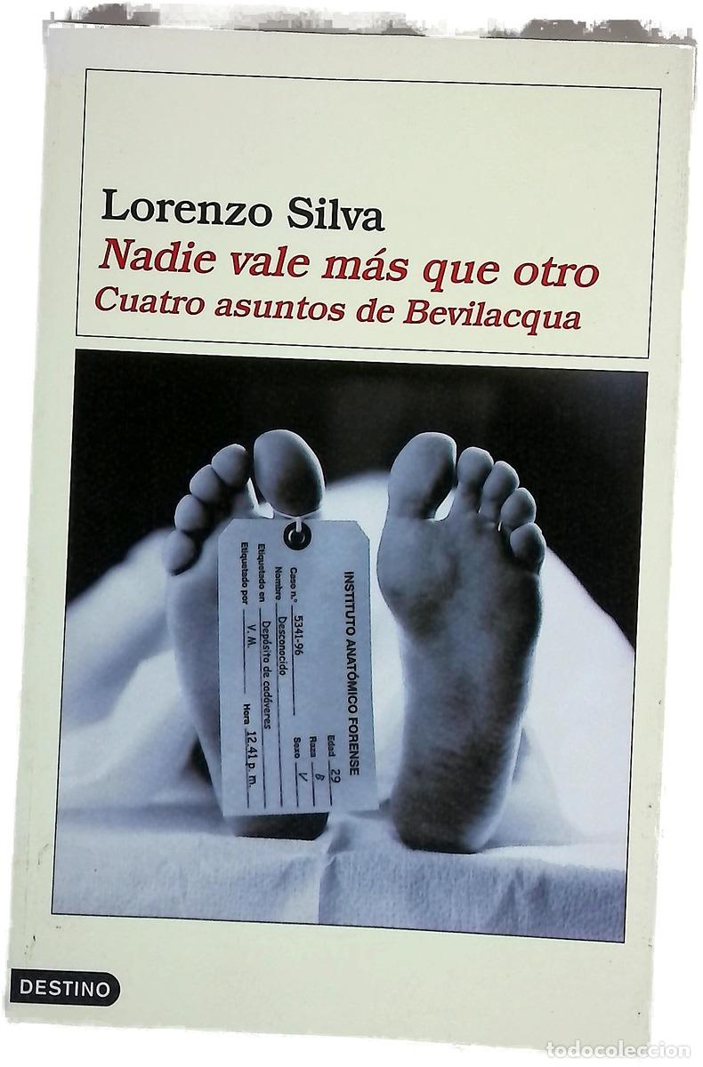Libri di seconda mano: Nadie vale m&aacute;s que otro cuatro asuntos de Bevilacqua
