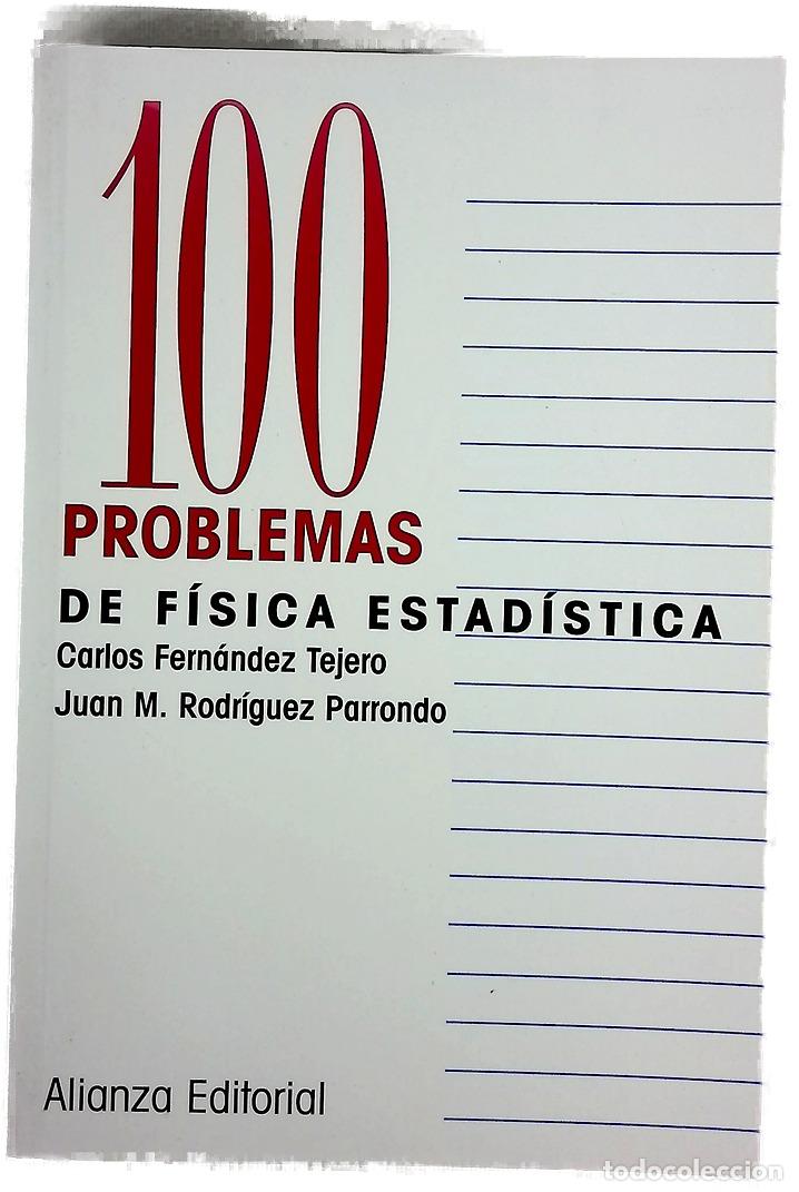 Libri di seconda mano: 100 problemas de f&iacute;sica estad&iacute;stica