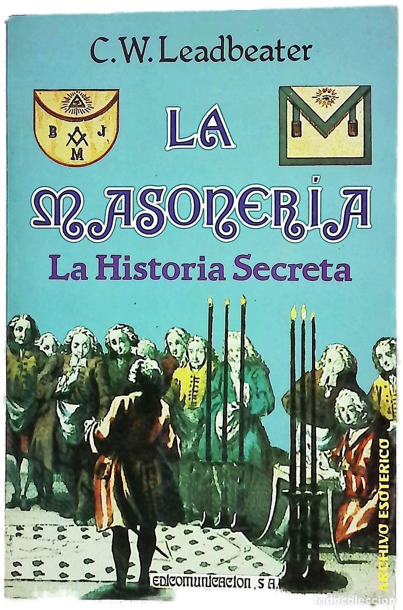 Livros em segunda m&atilde;o: La Masoner&iacute;a - Leadbeater, C. W