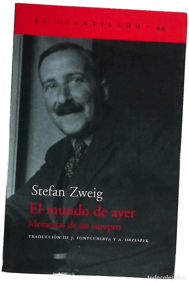 Libri di seconda mano: El mundo de ayer : Memorias de un europeo