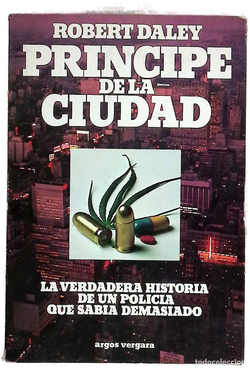 Livres: Pr&iacute;ncipe de la ciudad - Daley, Robert; Mir, Victoria