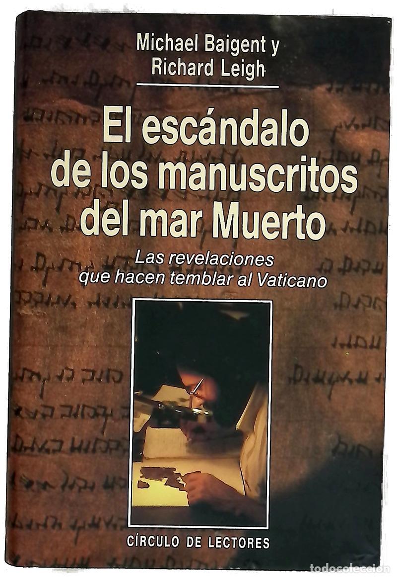 Livres: El esc&aacute;ndalo de los manuscritos del mar Muerto las revelaciones que hacen temblar al Vaticano