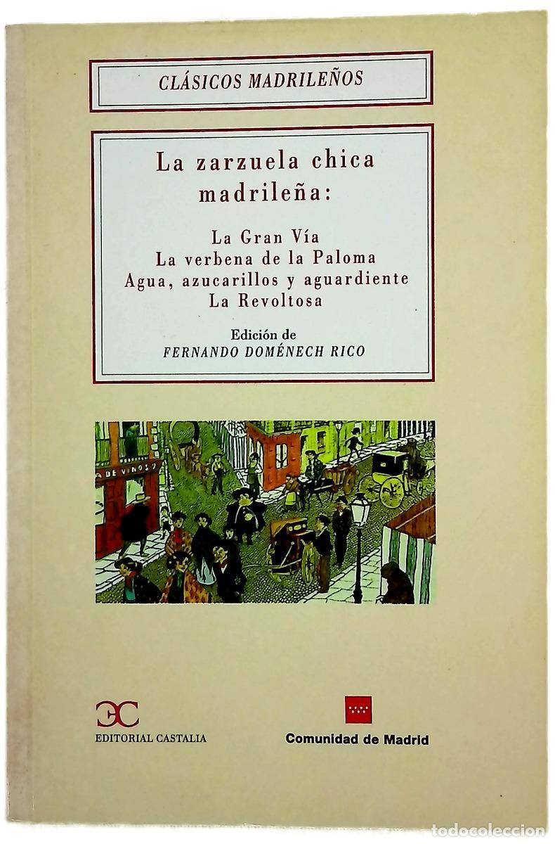 Livres: La zarzuela chica madrile&ntilde;a