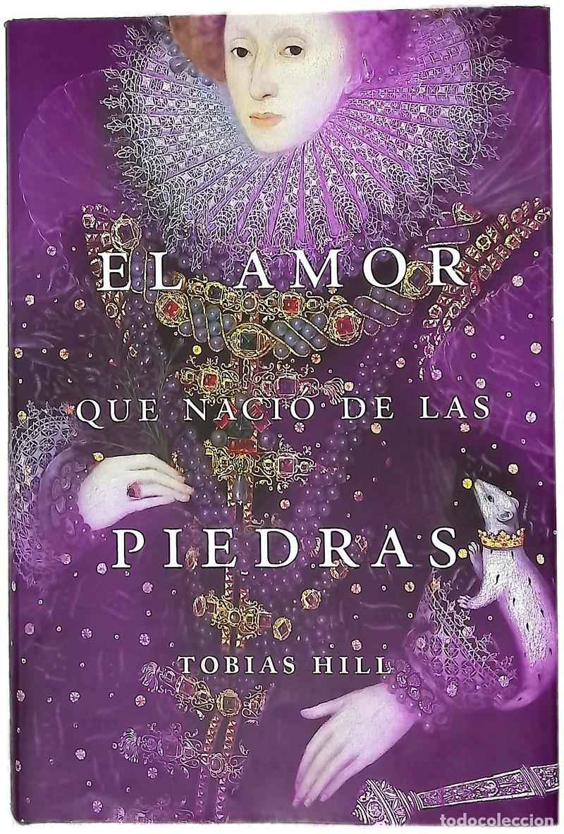 Livres: El Amor Que Nacio de Las Piedras