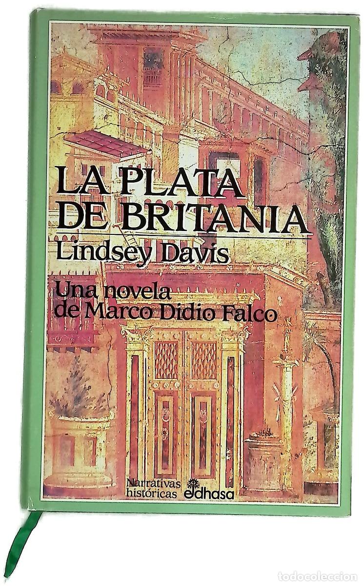 Livres: La plata de Britania la I novela de Marco Didio Falco