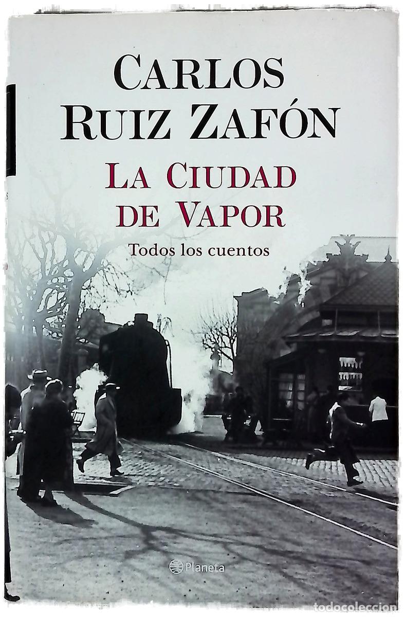 Livres: La Ciudad de Vapor - Ruiz Zaf&oacute;n, Carlos