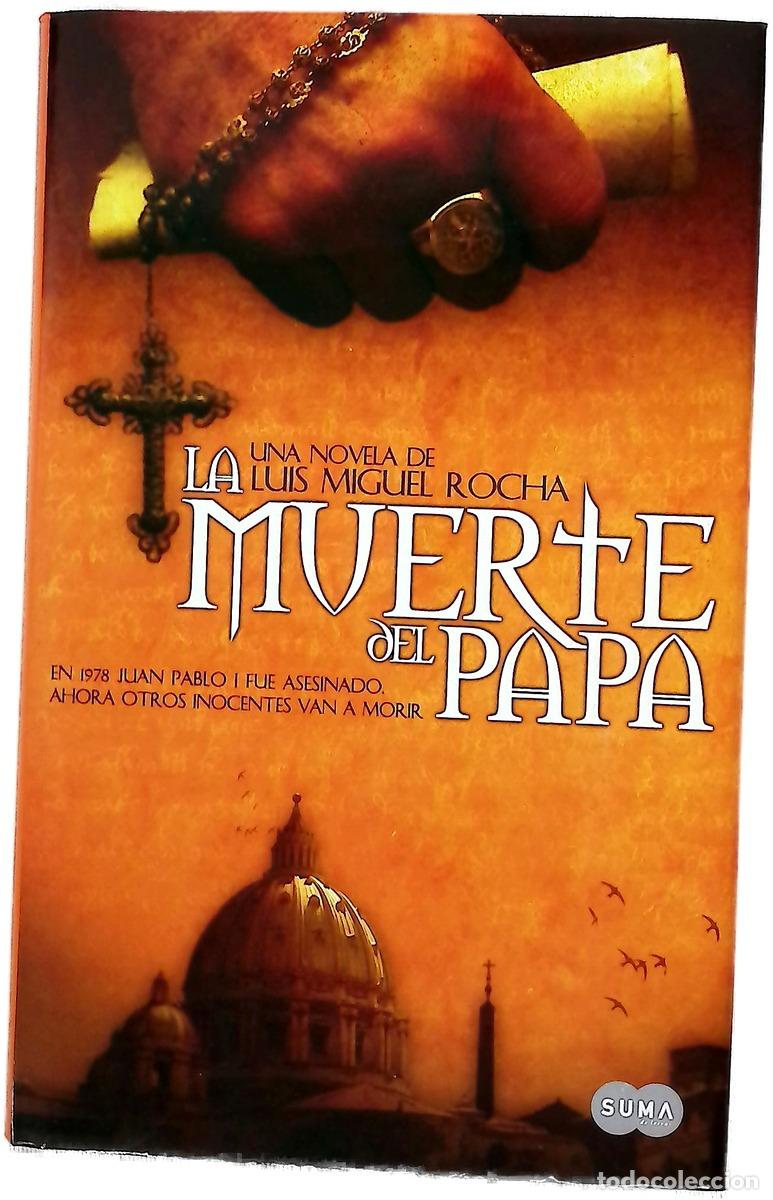 Libros: Muerte del Papa una novela de Luis Miguel Rocha