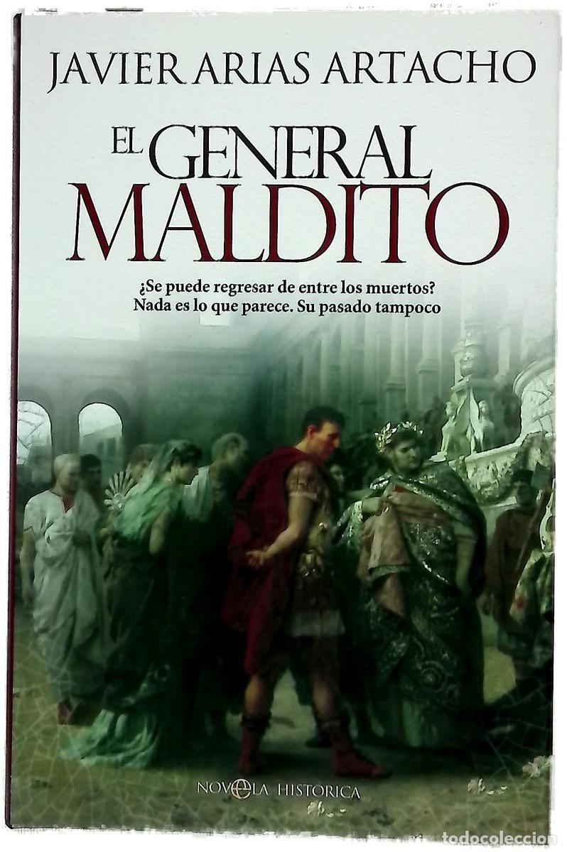 Livros em segunda m&atilde;o: El general maldito - Arias Artacho, Javier