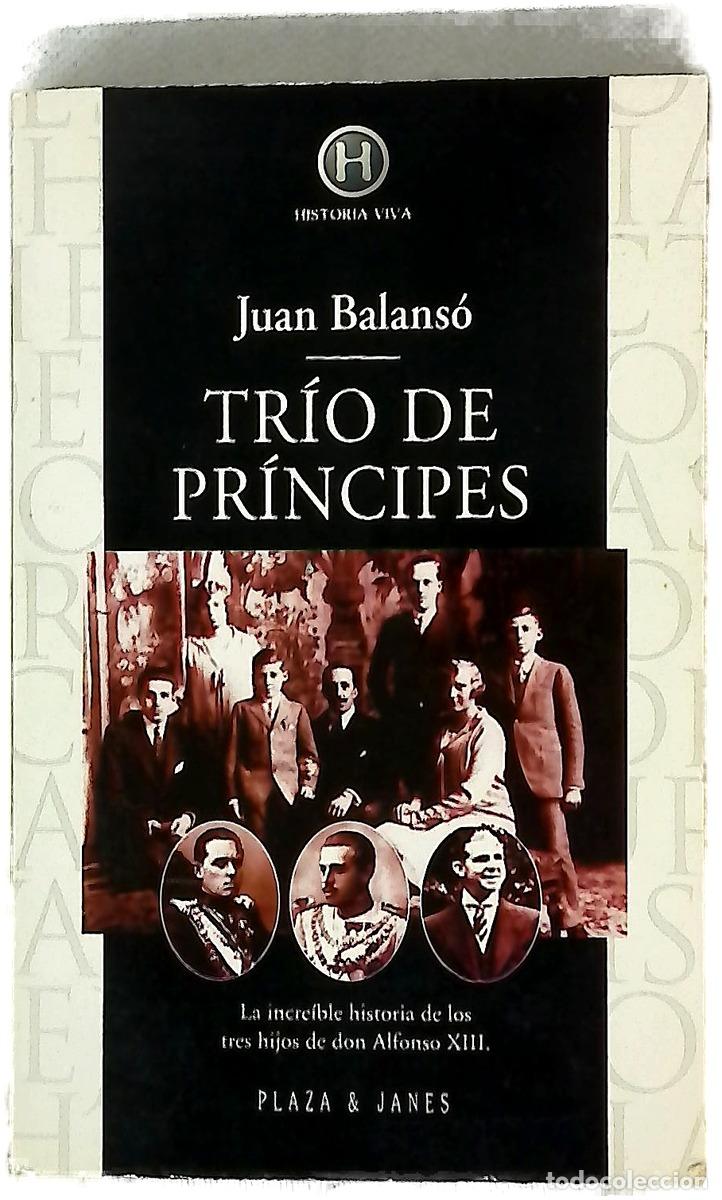 Livros em segunda m&atilde;o: Tr&iacute;o de pr&iacute;ncipes - Balans&oacute;, Juan