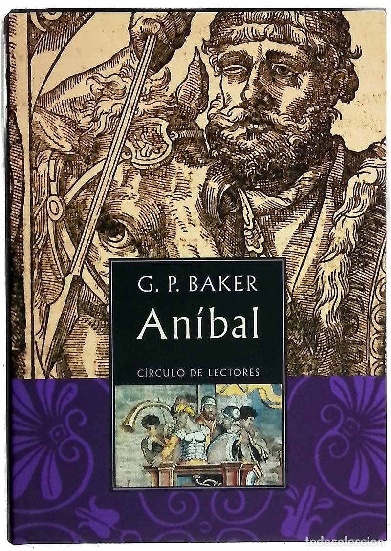 Libros: An&iacute;bal - Baker, G. P