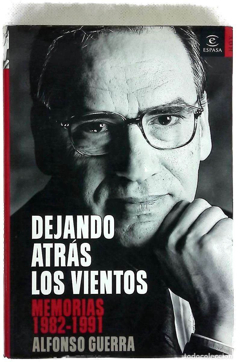 Libros: Dejando atr&aacute;s los vientos memorias, 1982-1991