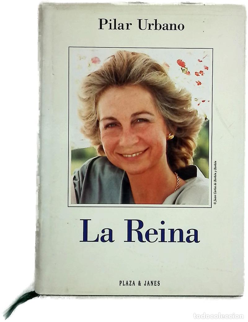 Libros: La reina - Urbano, Pilar