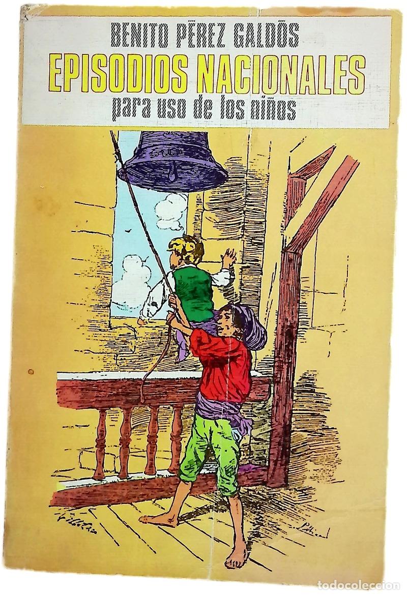B&uuml;cher: Episodios nacionales para uso de los ni&ntilde;os