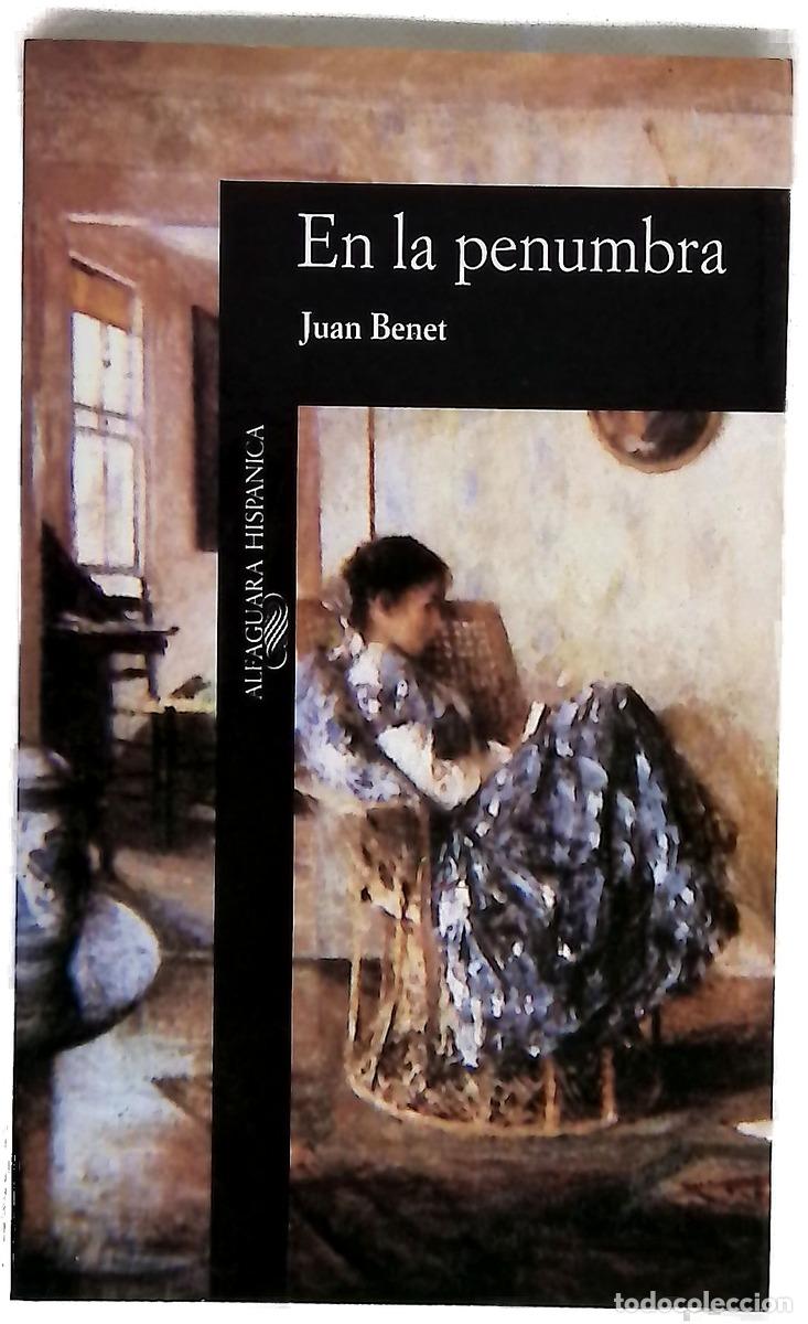 Libros: En la penumbra - Benet, Juan