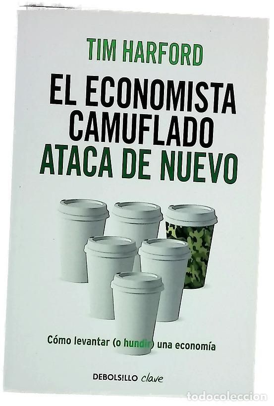 Libros: El economista camuflado ataca de nuevo