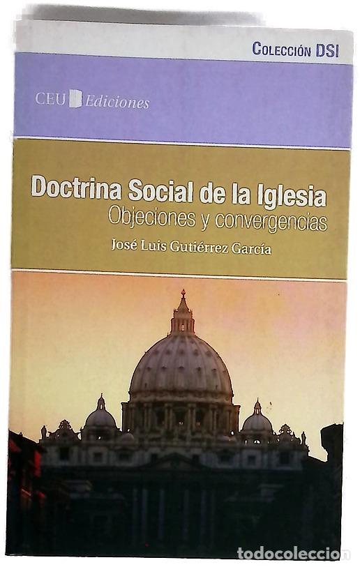 Libros: Doctrina social de la Iglesia objeciones y convergencias