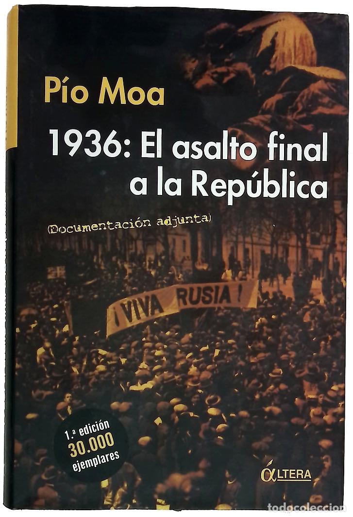 Livros em segunda m&atilde;o: 1936, el asalto final a la Rep&uacute;blica