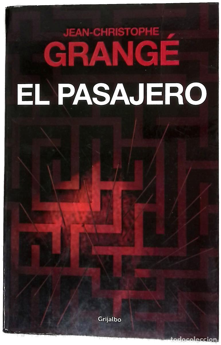Livros em segunda m&atilde;o: El pasajero - Grang&eacute;, Jean-Christophe; Riambau, Joan