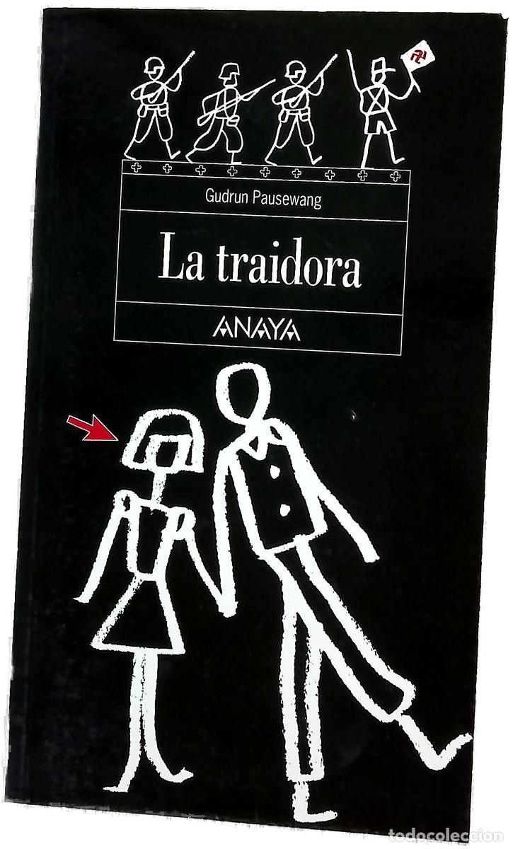 Livros em segunda m&atilde;o: La traidora - Pausewang, Gudrun