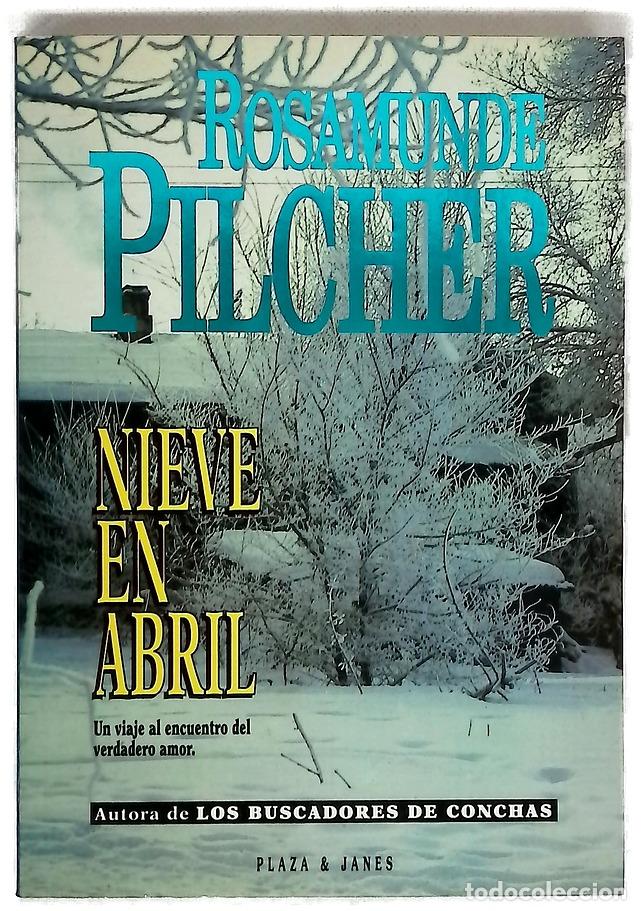Livros em segunda m&atilde;o: Nieve en abril - Pilcher, Rosamunde