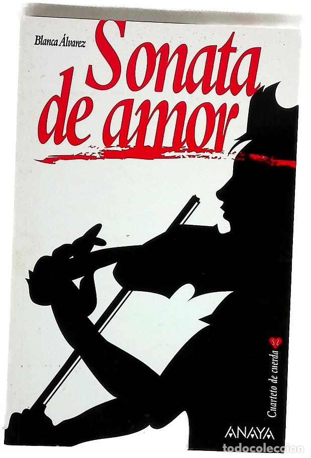 Livros em segunda m&atilde;o: Sonata de amor - &Aacute;lvarez, Blanca