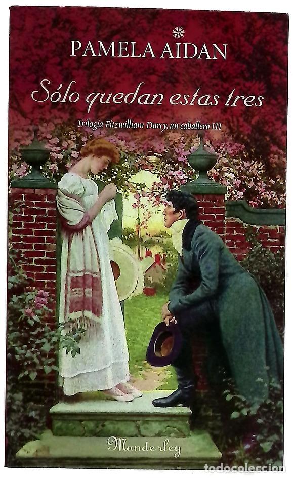 books: S&oacute;lo quedan estas tres - Aidan, Pamela